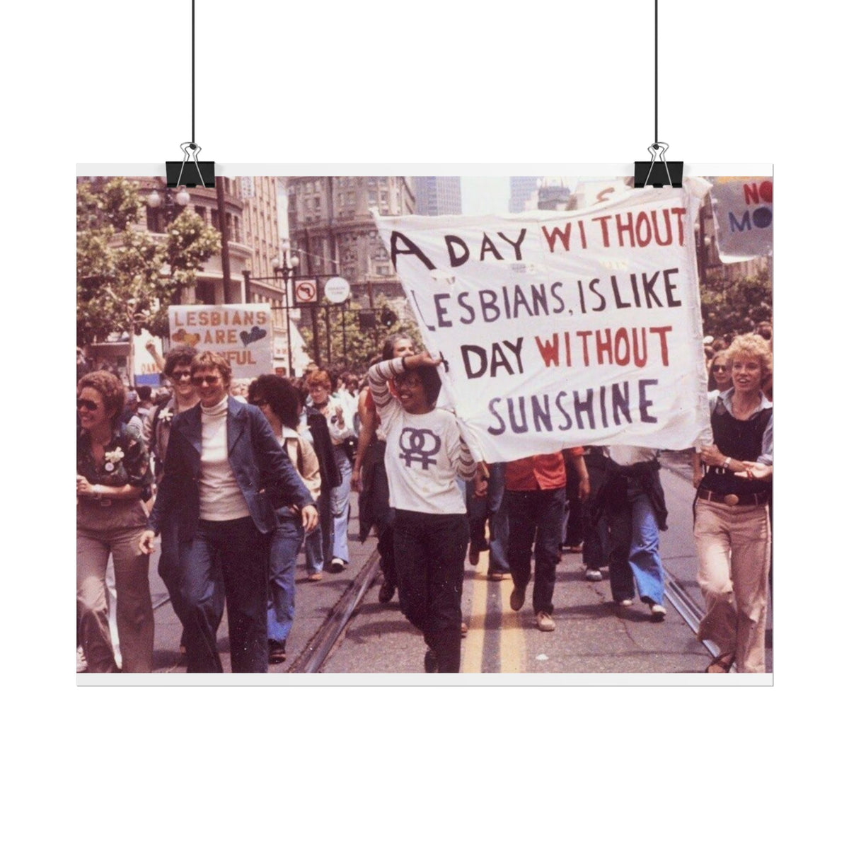 "A Day Without Lesbians" - Physical Print